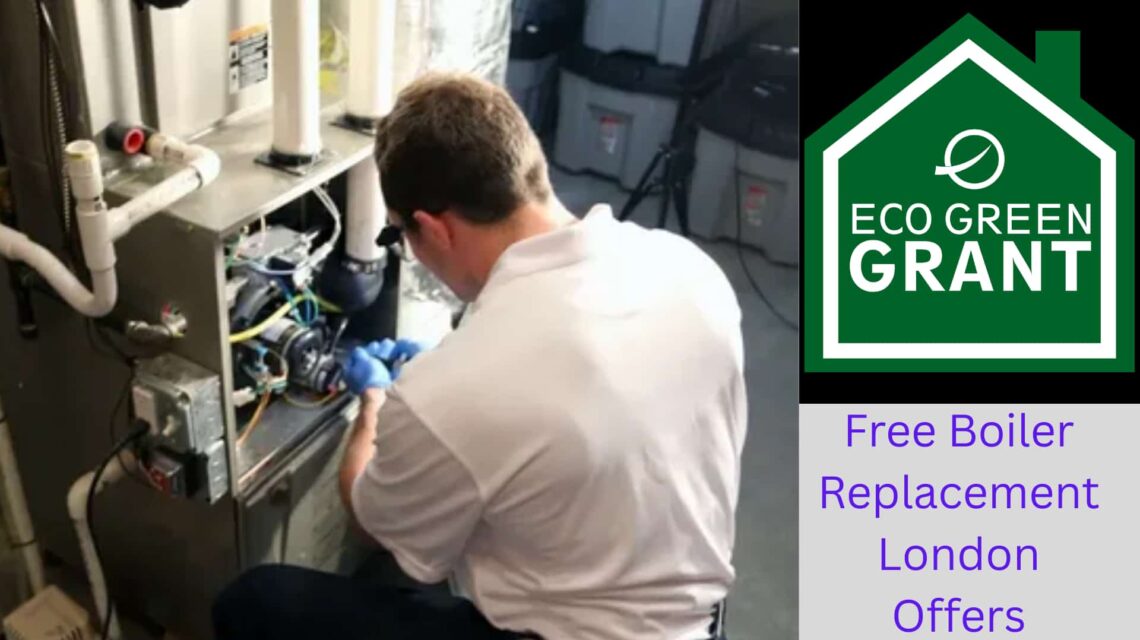Free Boiler Replacement London Offers