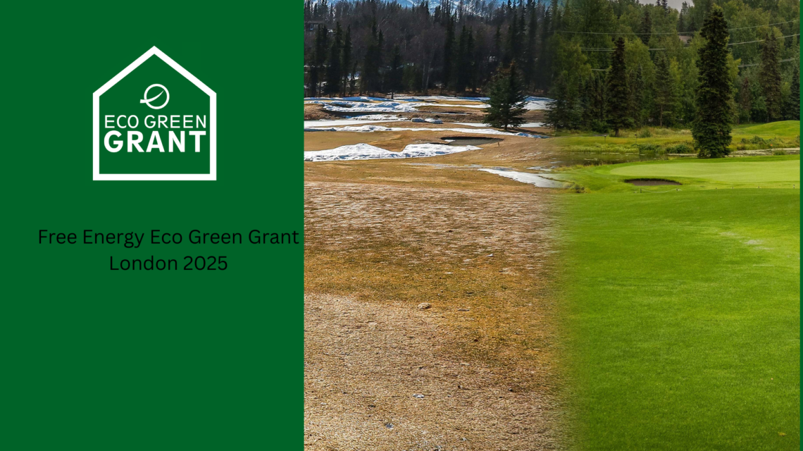 Free Energy Eco Green Grant London 2025