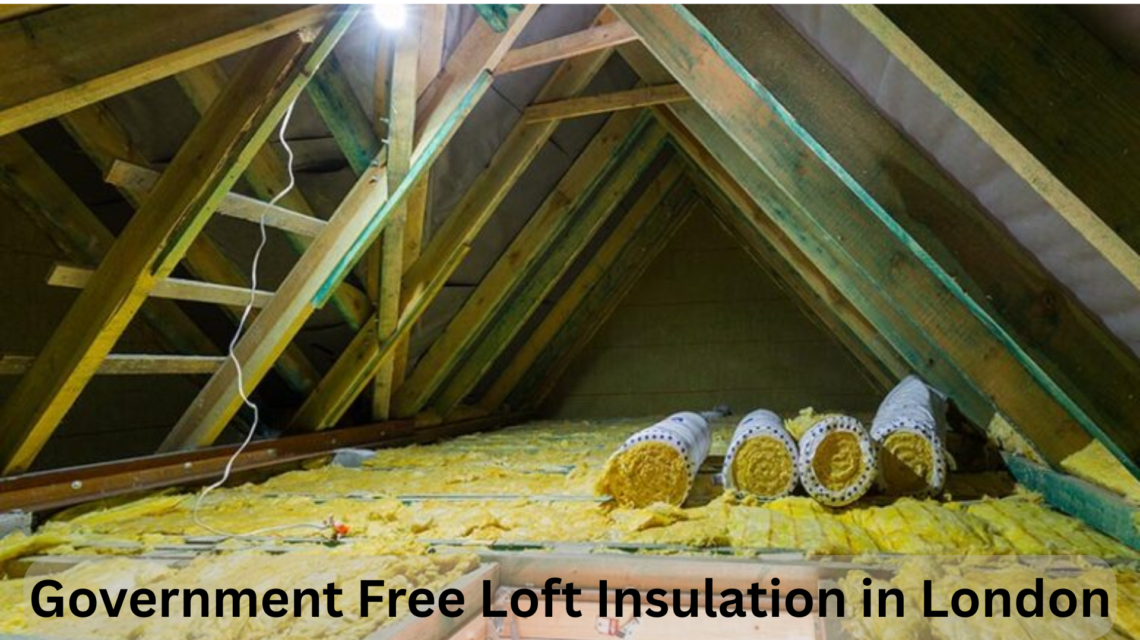 Government Free Loft Insulation in London