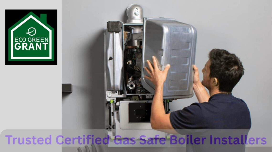 Trusted Certified Gas Safe Boiler Installers London
